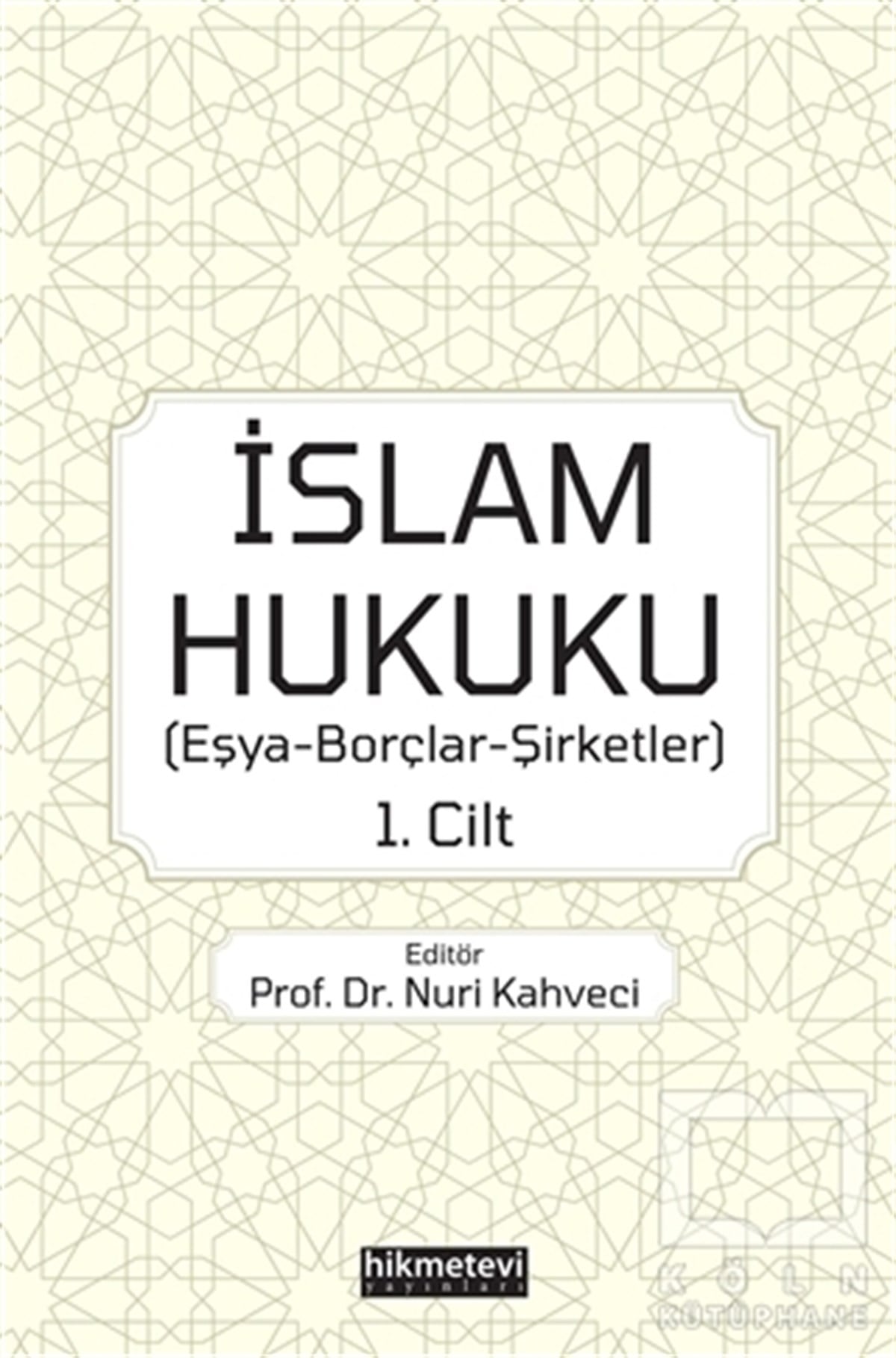 Nuri Kahveciİslam Hukuku Kitaplarıİslam Hukuku