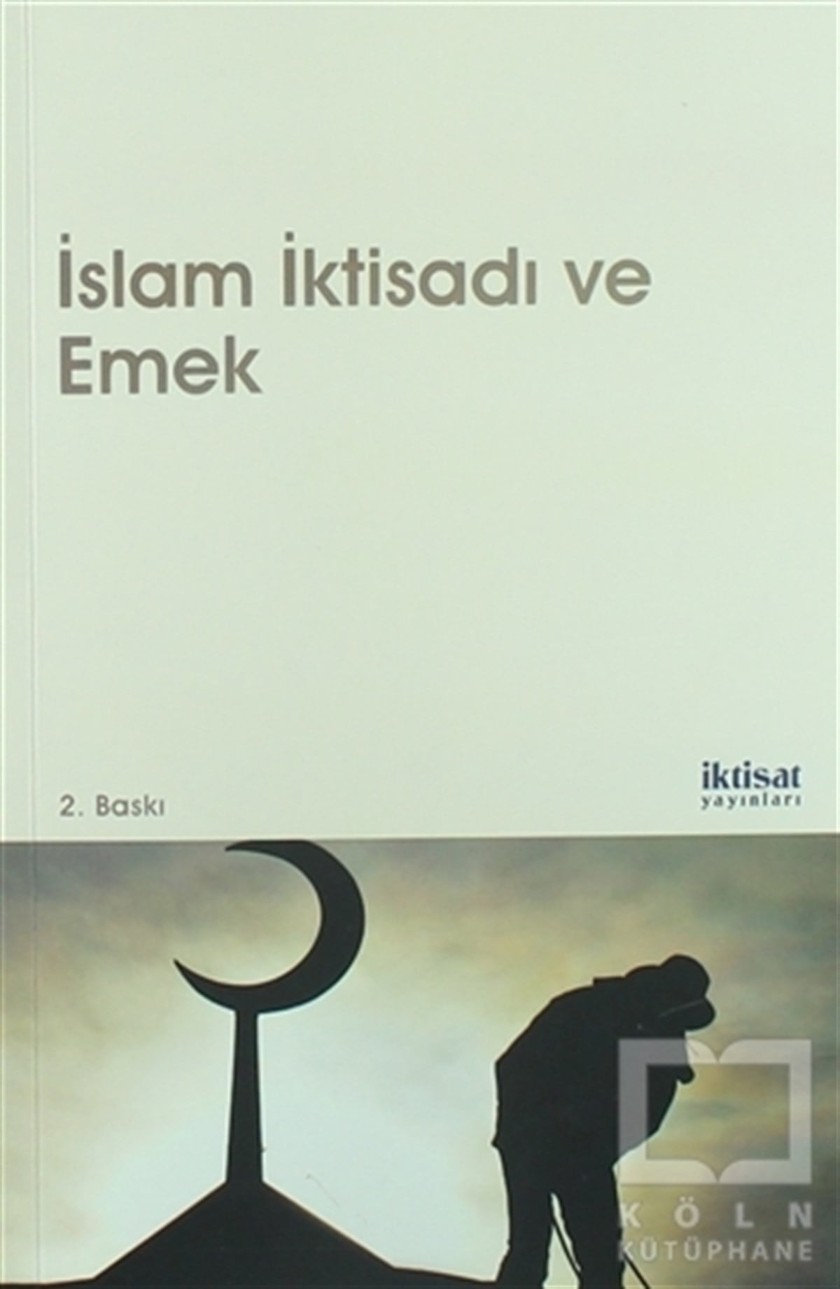 Zeyneb Hafsa OrhanAraştırma-İnceleme-Kuramİslam İktisadı ve Emek
