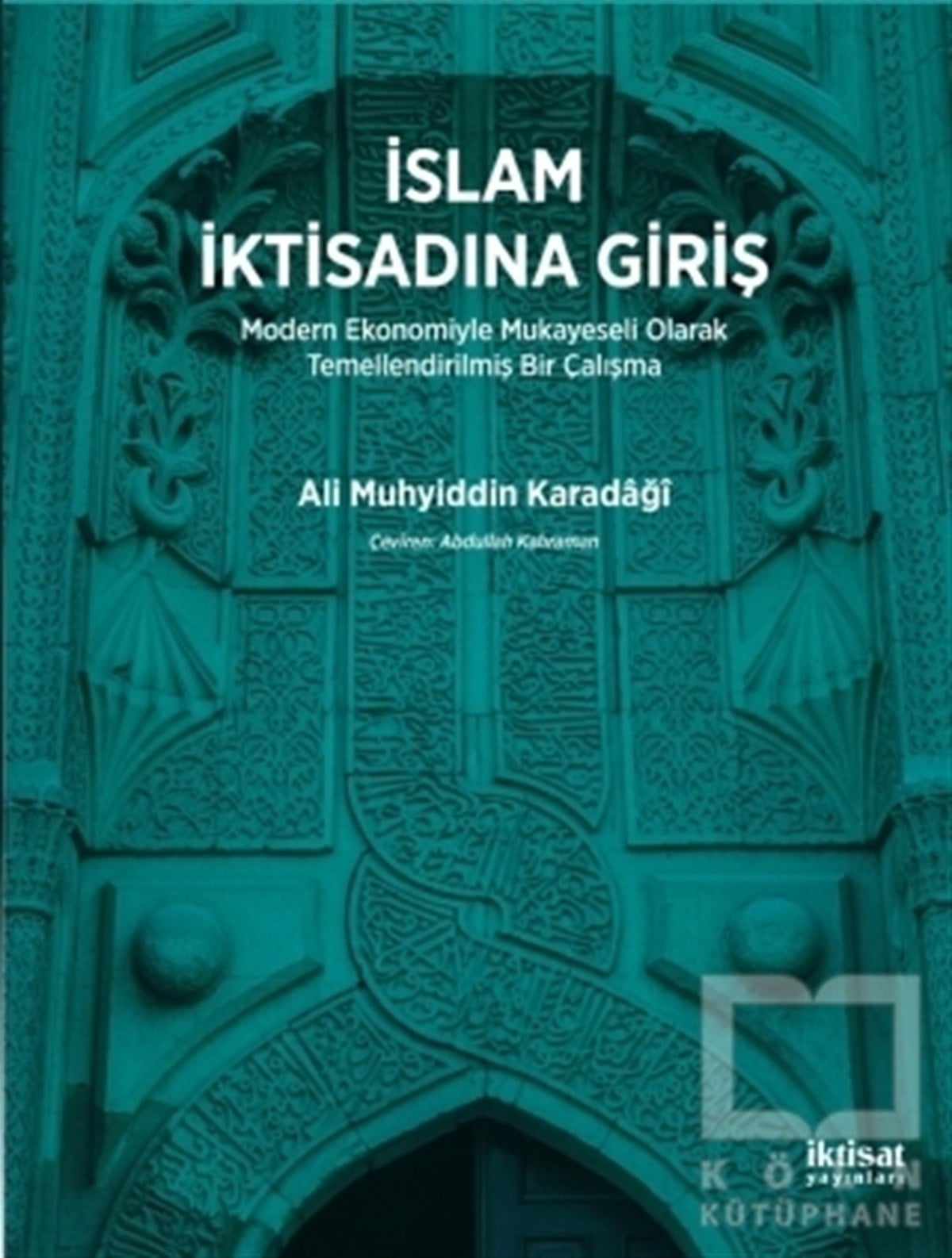 Ali Muhyiddin KaradağiDiğerİslam İktisadına Giriş