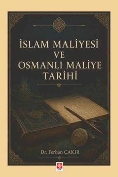 Ferhan ÇakırOsmanli Tarihiİslam Maliyesi ve Osmanlı Maliye Tarihi
