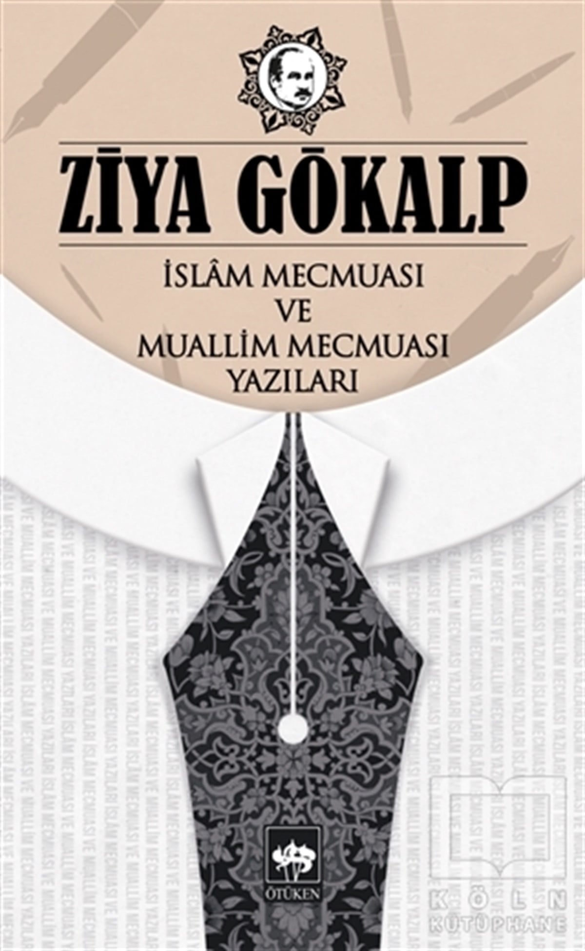 Ziya GökalpDiğerİslam Mecmuası ve Muallim Mecmuası Yazıları