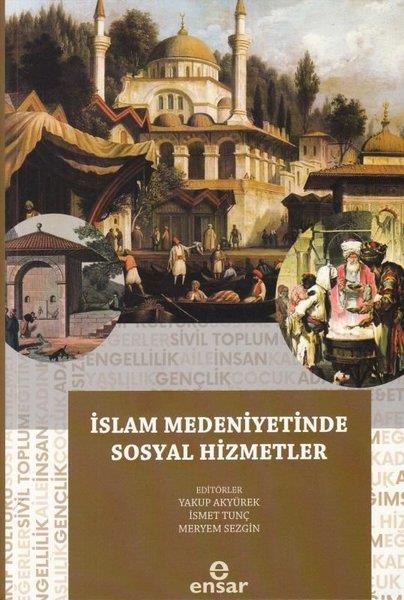 Kolektifİslami Kitaplarİslam Medeniyetinde Sosyal Hizmetler