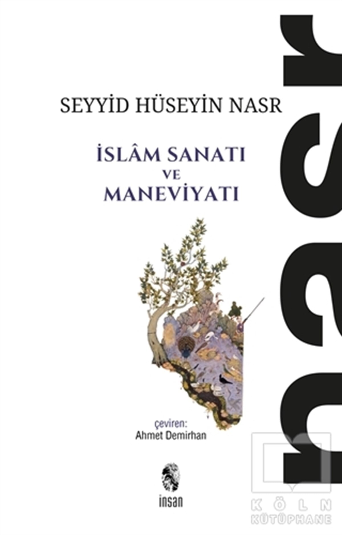 Seyyid Hüseyin NasrDiğerİslam Sanatı ve Maneviyatı
