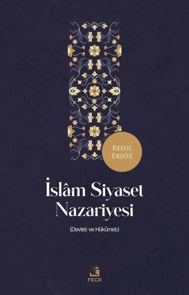 Resul Ersözİslami Kitaplarİslam Siyaset Nazariyesi (Devlet ve Hükümet)