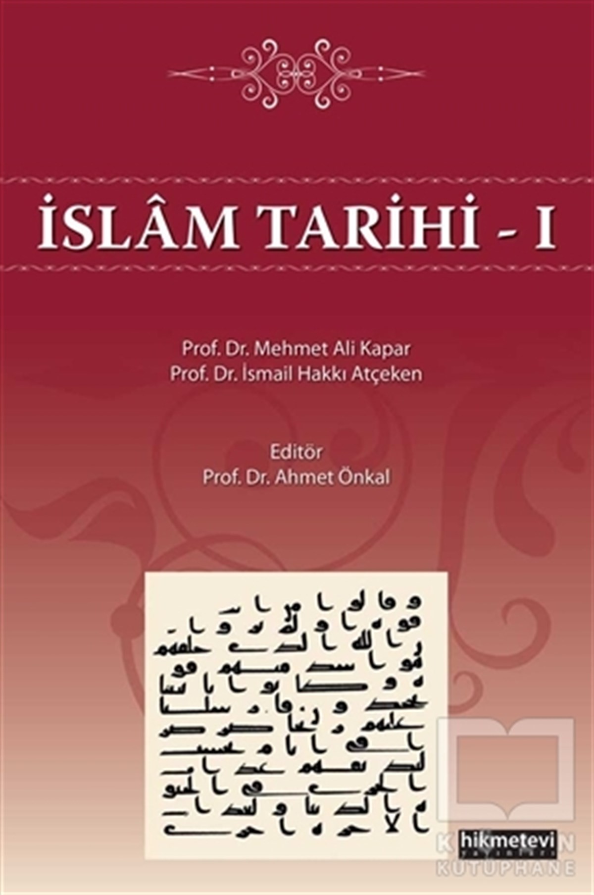 Mehmet Ali Kaparİslam Tarihi Kitaplarıİslam Tarihi - 1