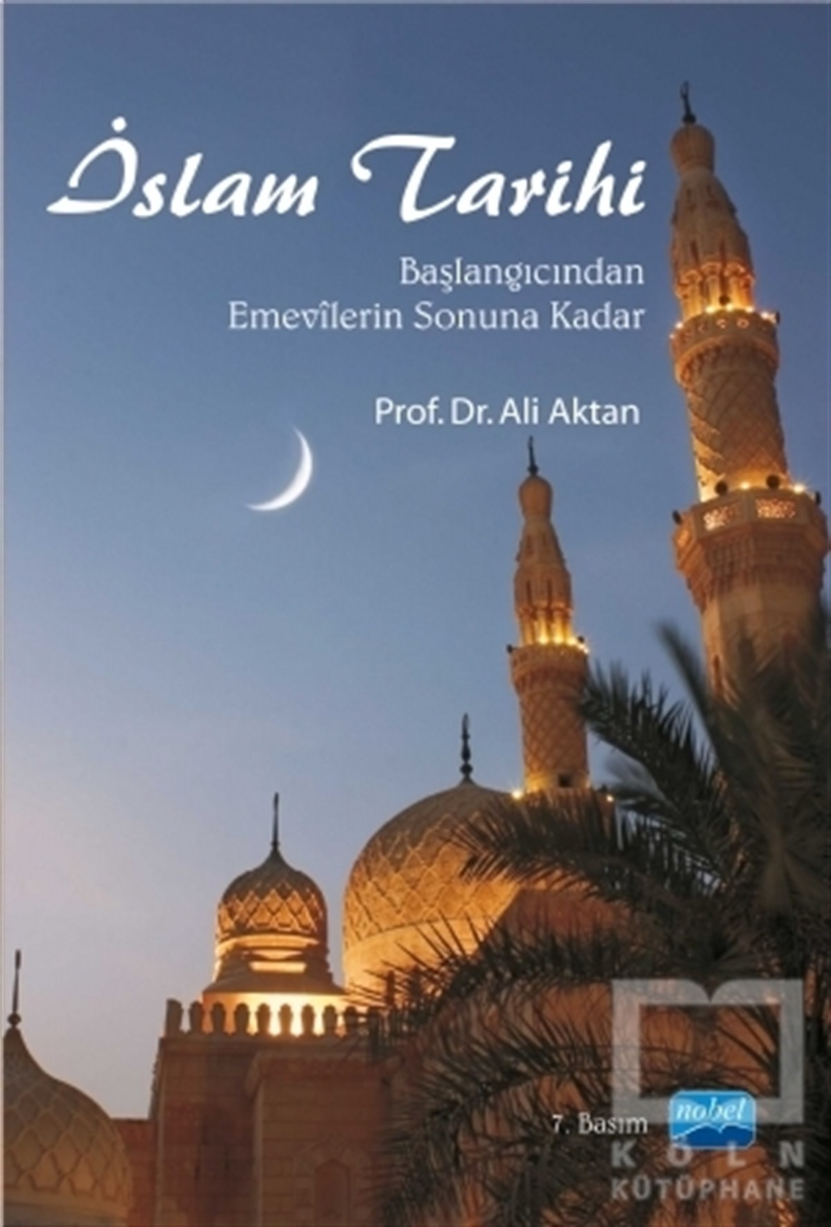 Ali AktanMüslümanlıkİslam Tarihi