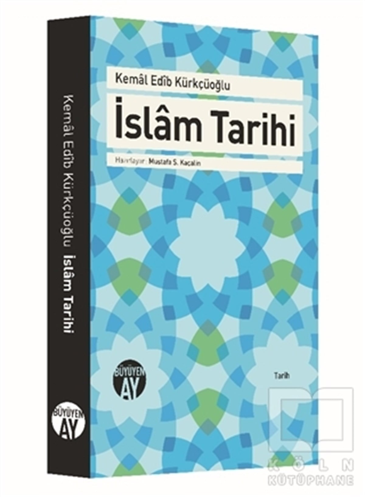 Kemal Edib Kürkçüoğluİslam Tarihiİslam Tarihi
