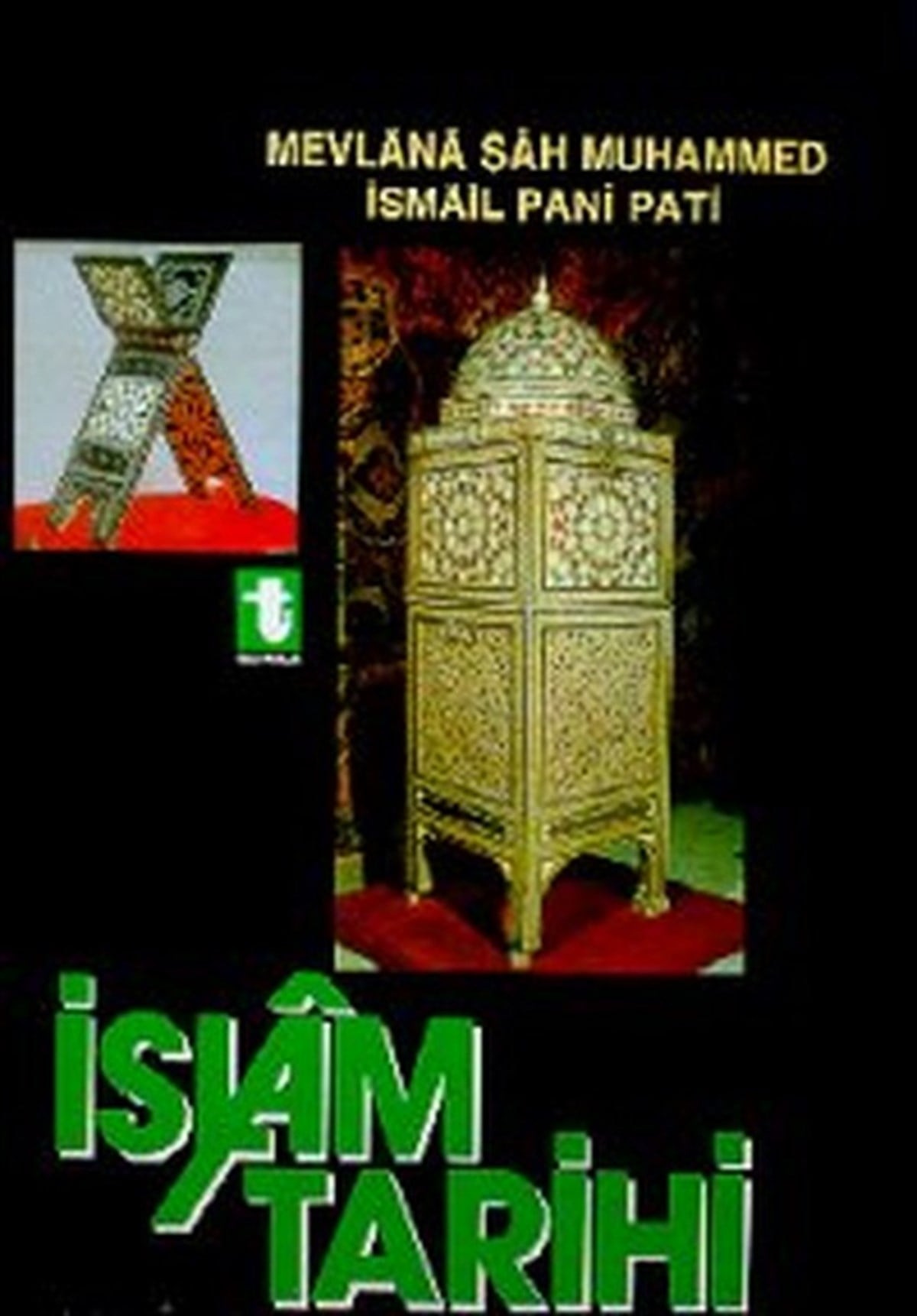 Mevlana Şah Muhammed İsmail Pani Patiİslami Kitaplarİslam Tarihi
