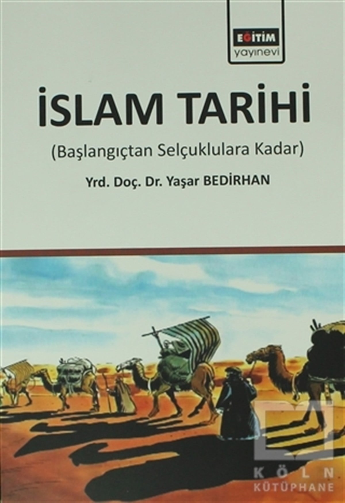 Yaşar BedirhanDiğerİslam Tarihi