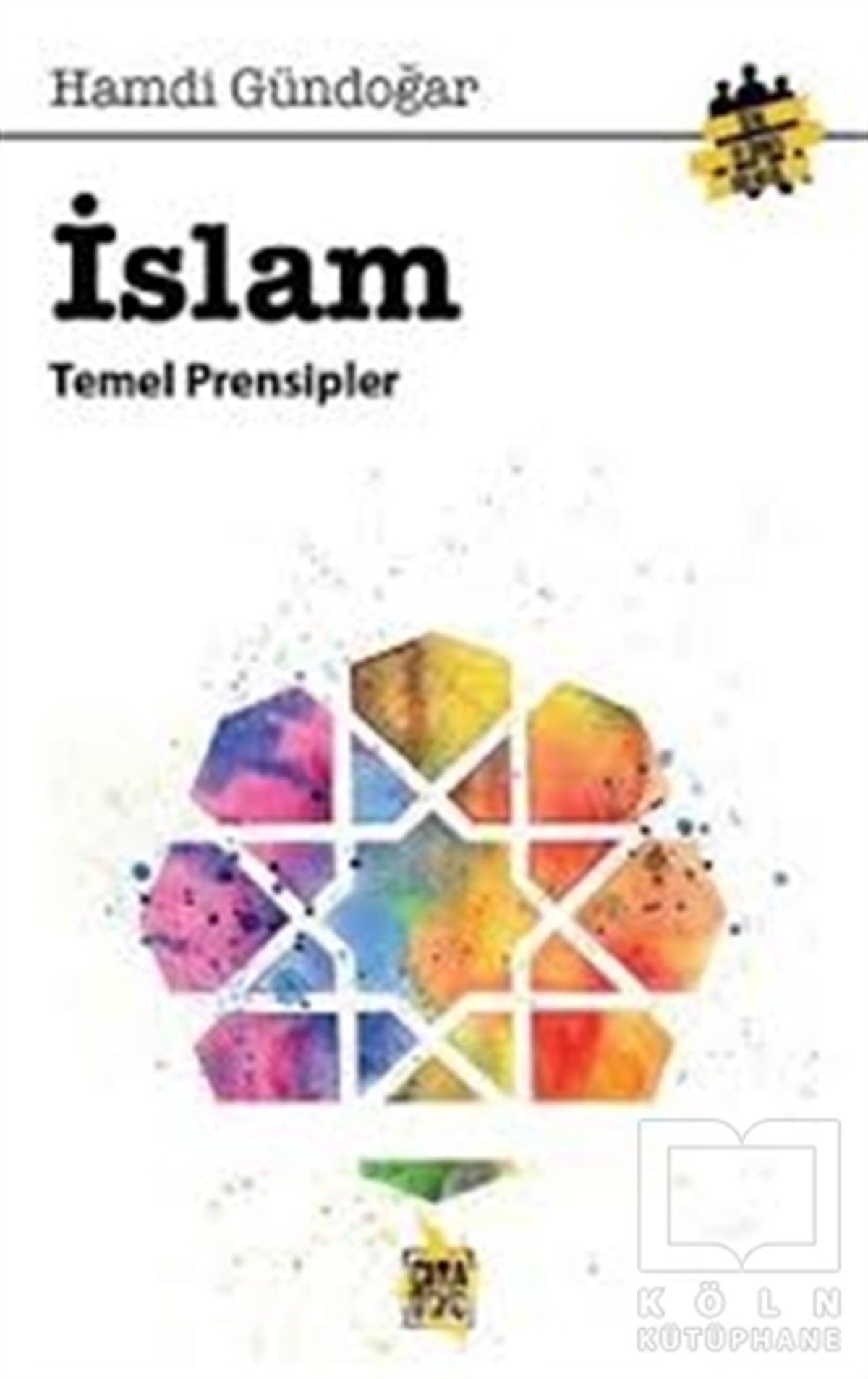 Hamdi Gündoğarİslam Eğitimiİslam Temel Prensipleri