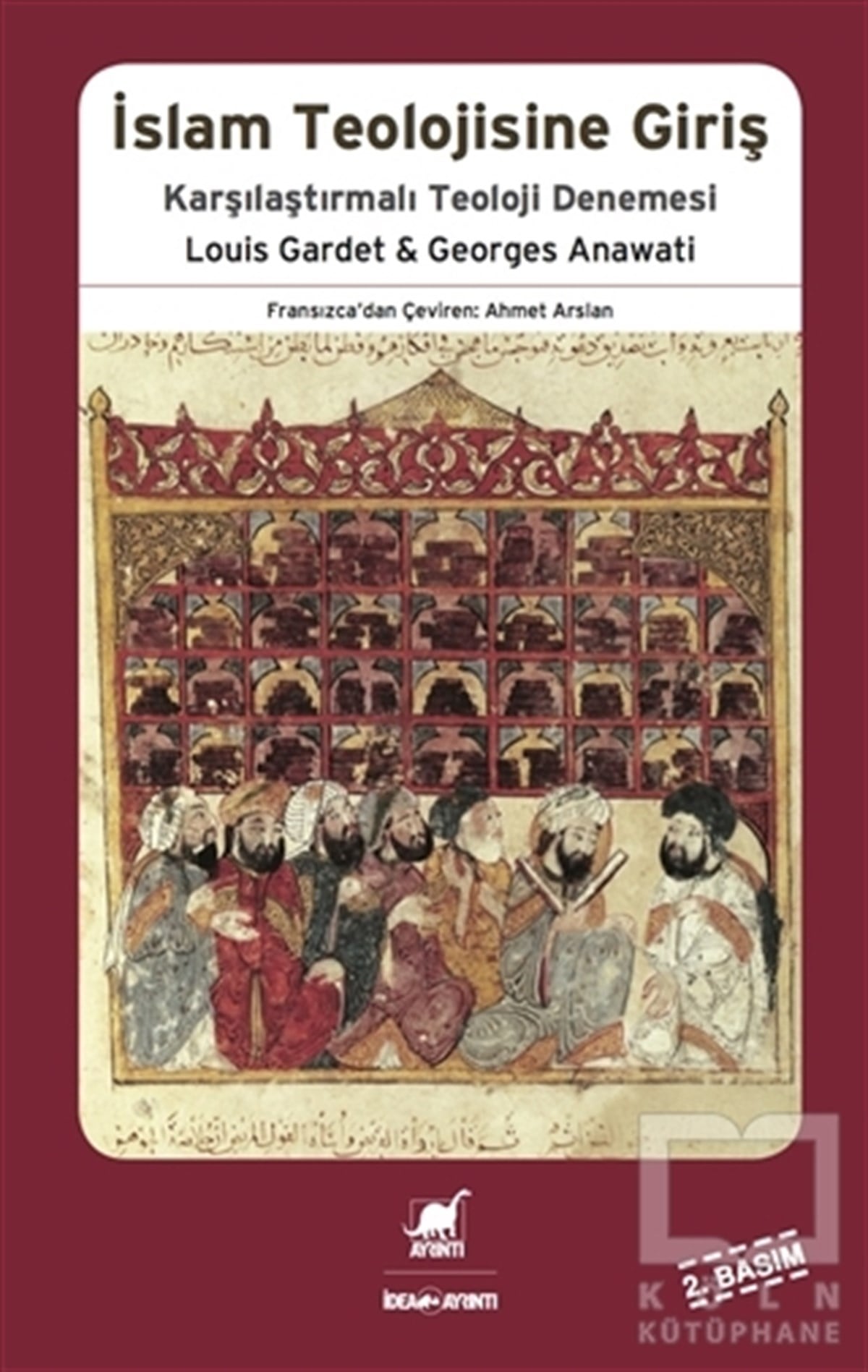 Louis Gardetİslam ve Günümüz İslam Düşüncesiİslam Teolojisine Giriş