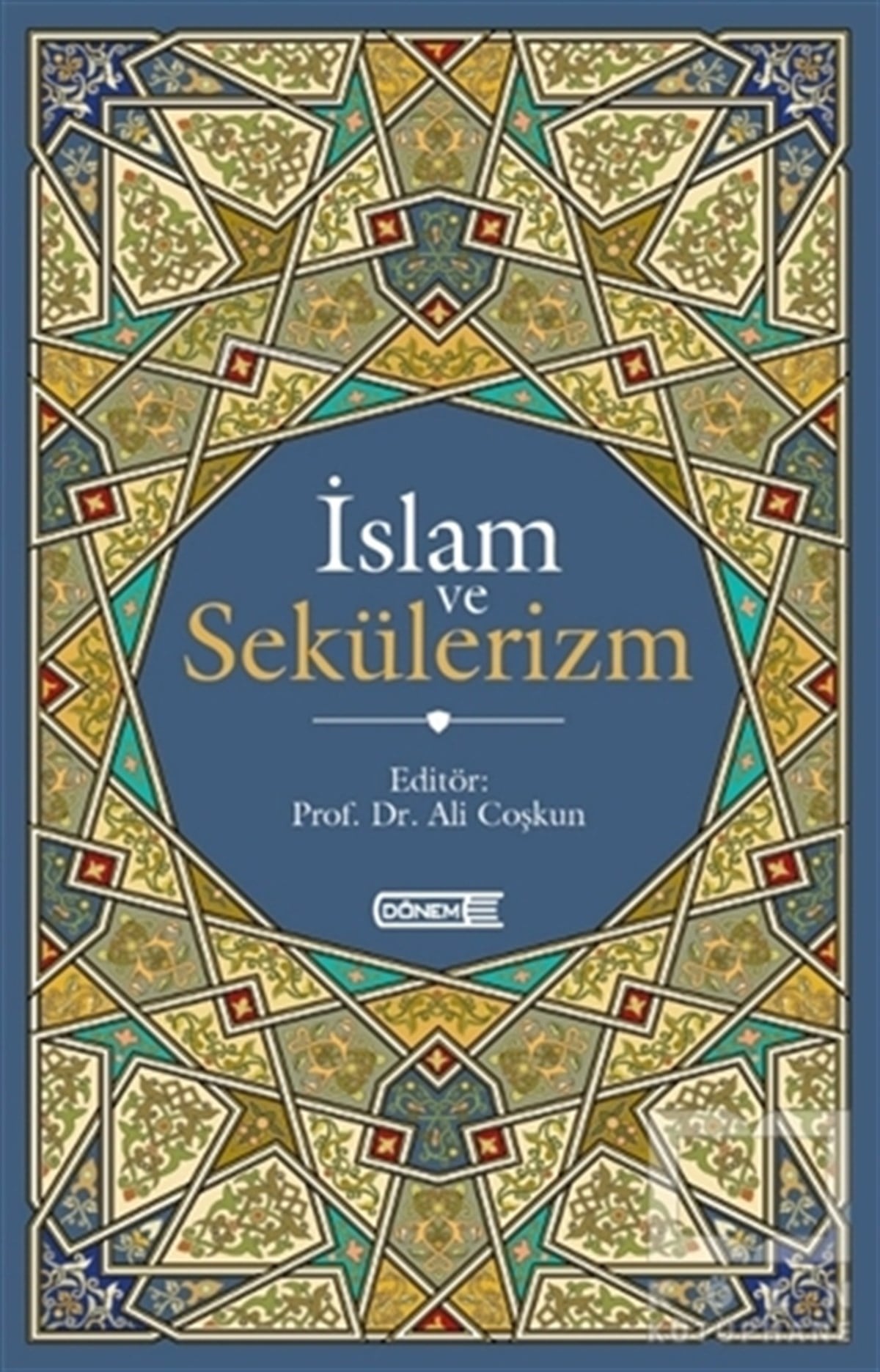 Ali CoşkunDiğerİslam ve Sekülerizm