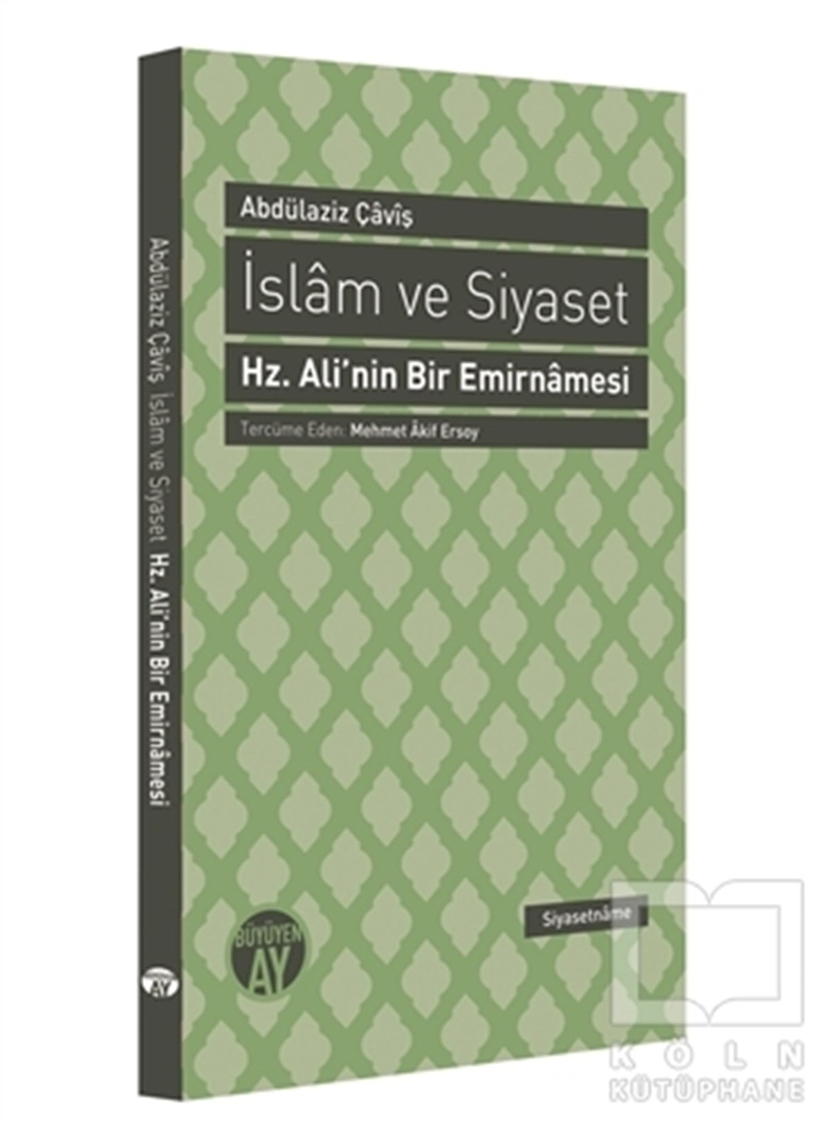 Abdülaziz ÇavişDiğerİslam ve Siyaset