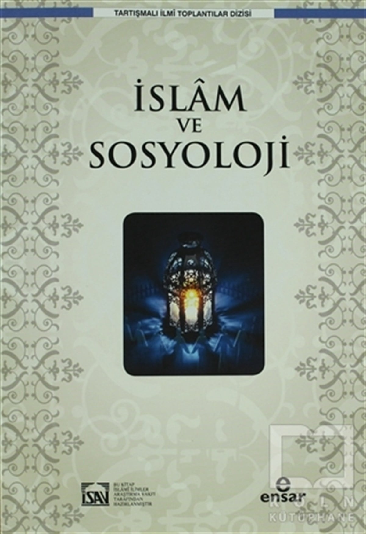KolektifDiğerİslam ve Sosyoloji