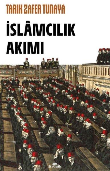 Tarık Zafer TunayaTürk Tarihi Araştırmaları Kitaplarıİslamcılık Akımı
