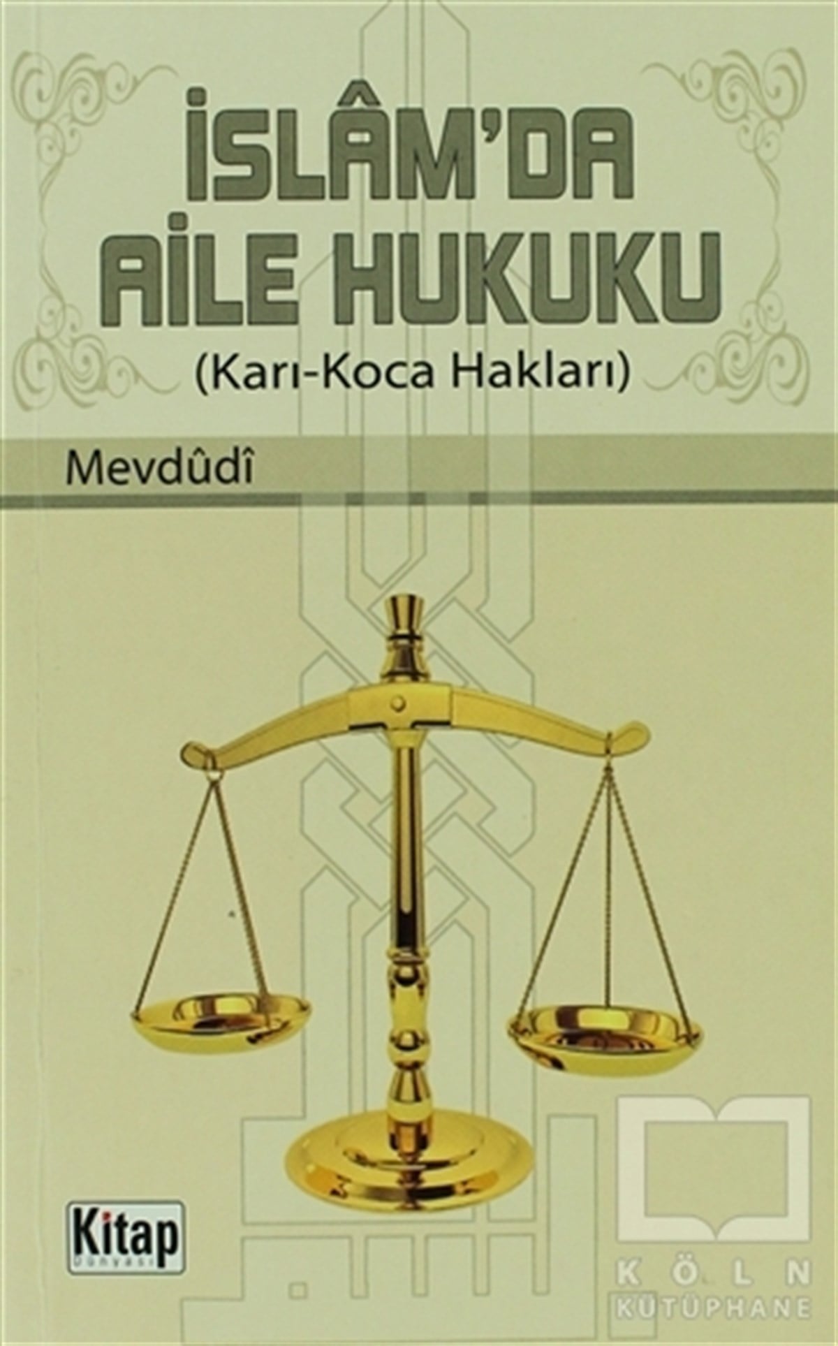 Seyyid Ebu'l-A'la el-Mevdudiİslam Hukukuİslam’da Aile Hukuku