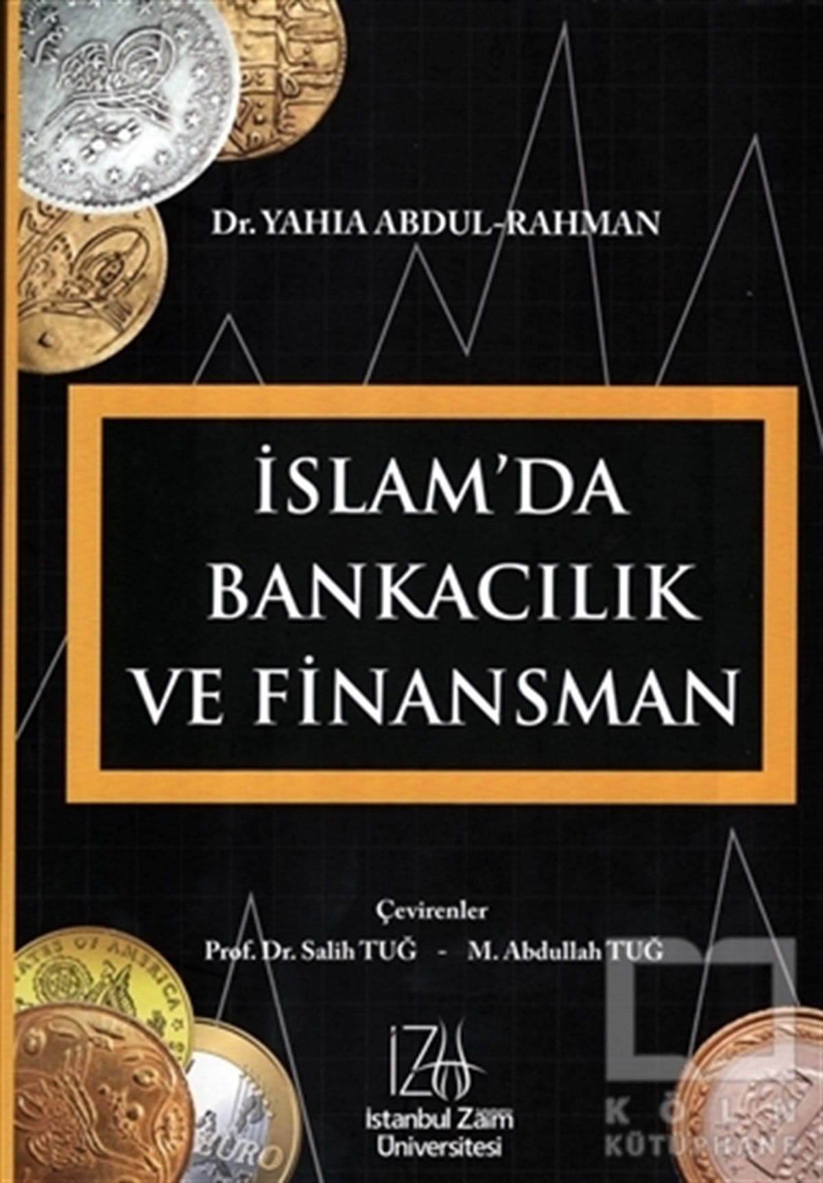 Yahia Abdul-RahmanBorsa - Finansİslam'da Bankacılık ve Finansman