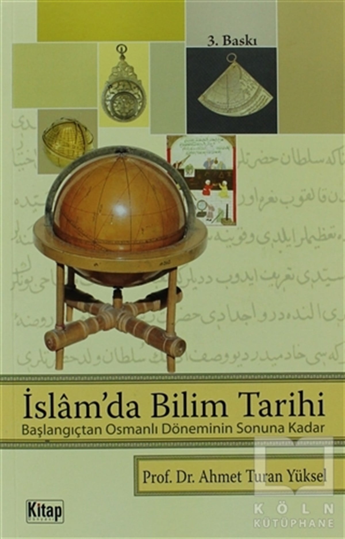 Ahmet Turan YükselDiğerİslam’da Bilim Tarihi