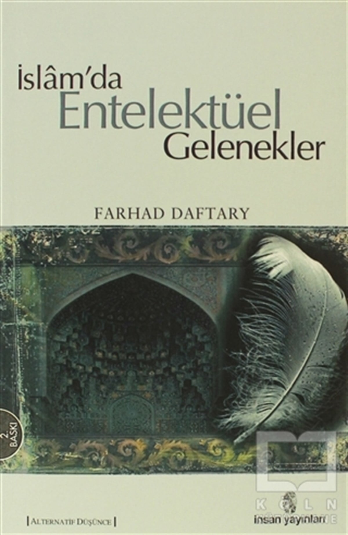 KolektifDin Felsefesiİslam’da Entelektüel Gelenekler