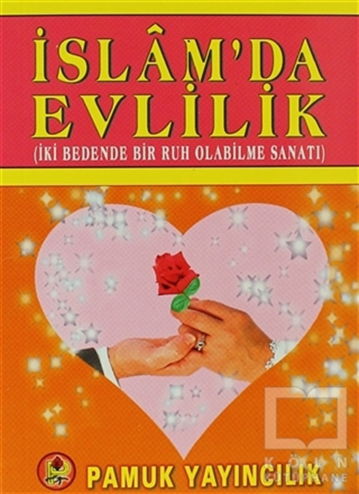 Seyyid AlizadeDiğerİslam’da Evlilik (Aile-004)
