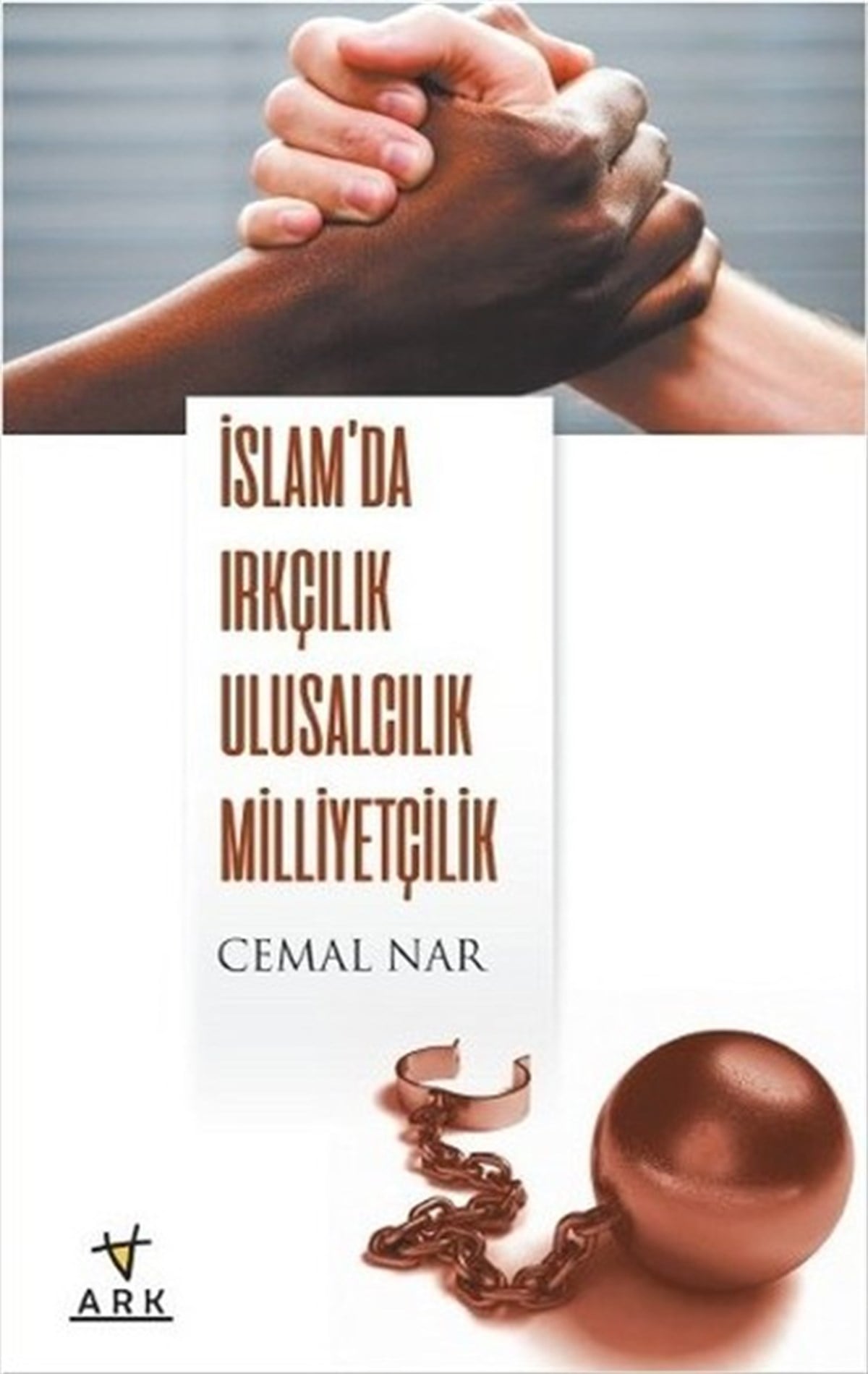 Cemal Narİslami Kitaplarİslam'da Irkçılık Ulusculuk Milliyetçilik