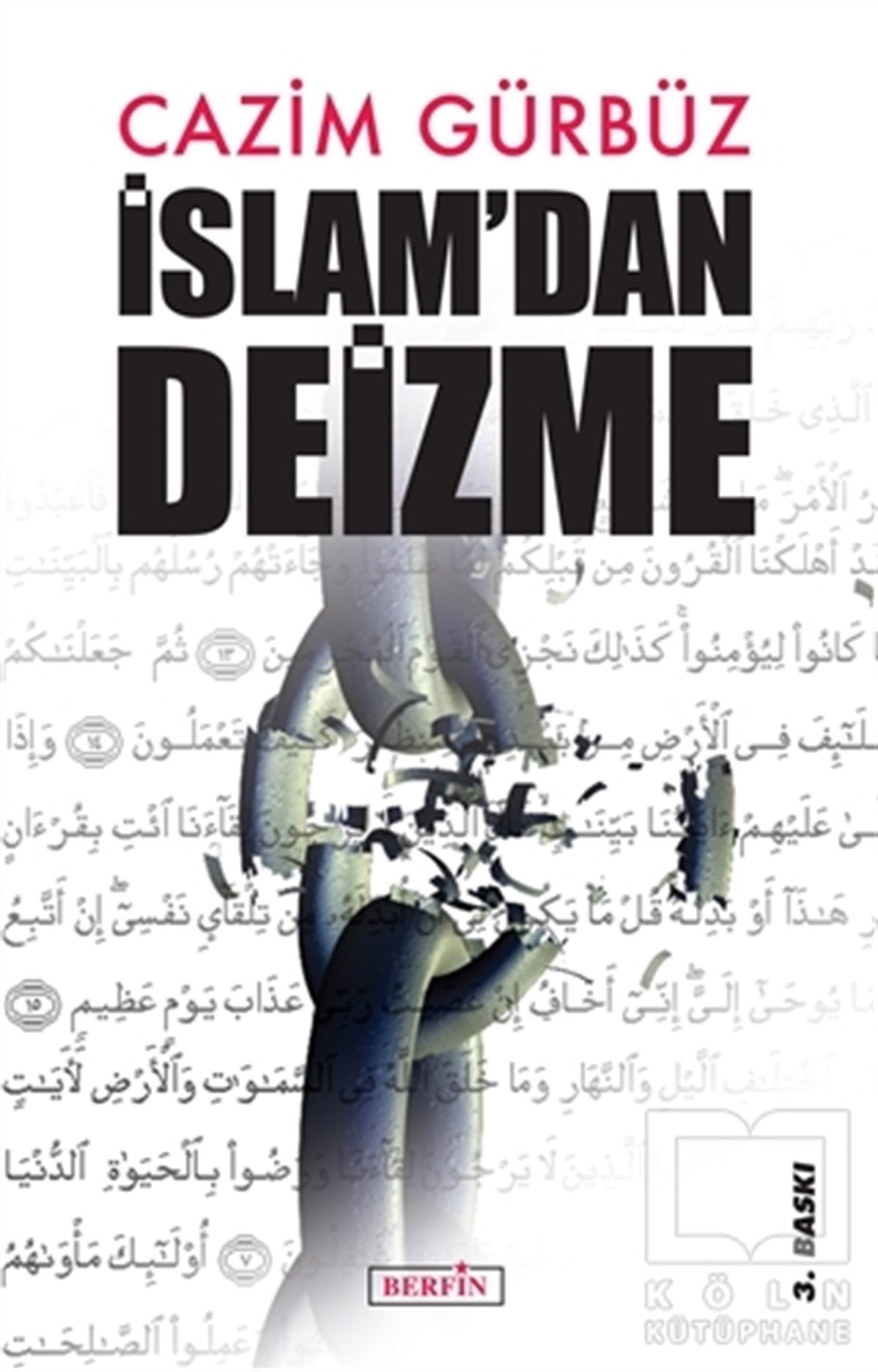 Cazim GürbüzDiğerİslam'dan Deizme
