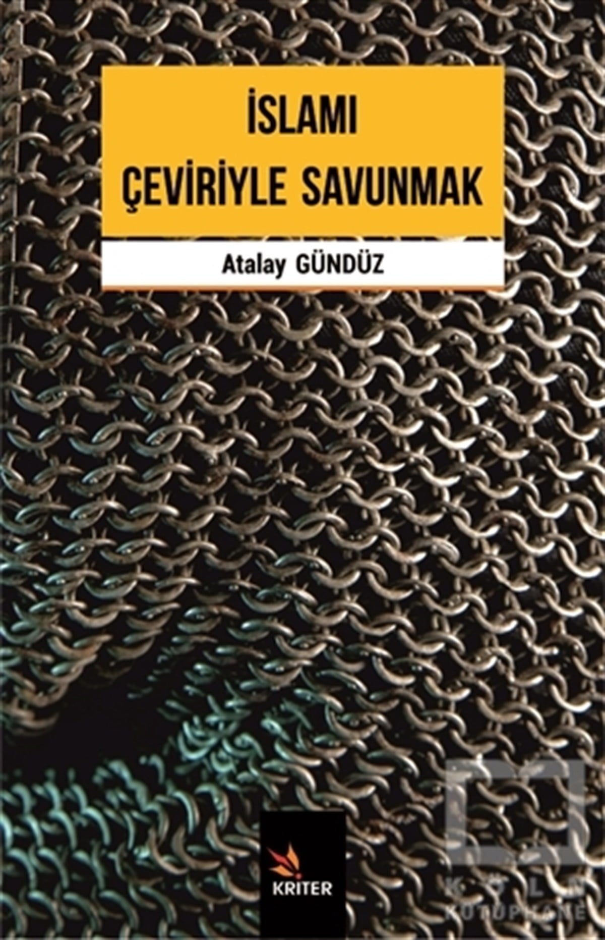 Atalay GündüzDiğerİslamı Çeviriyle Savunmak