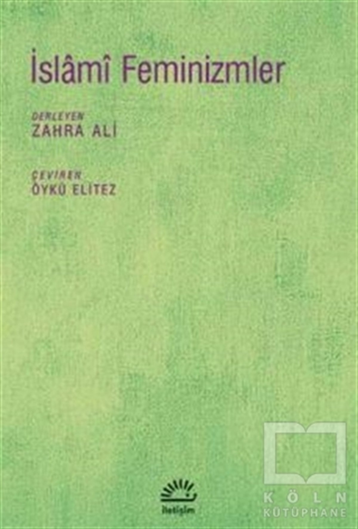 Zahra AliAraştırma-İncelemeİslami Feminizmler