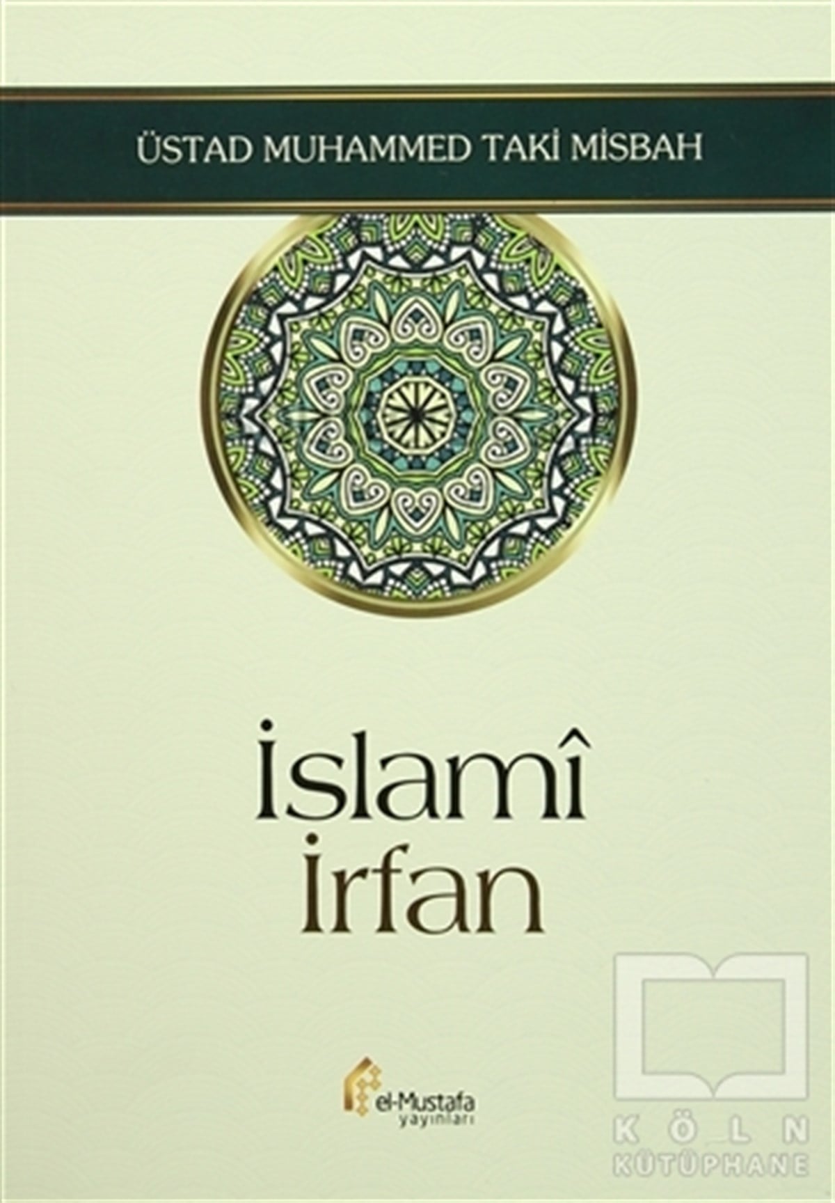 Muhammed Taki MisbahDiğerİslami İrfan