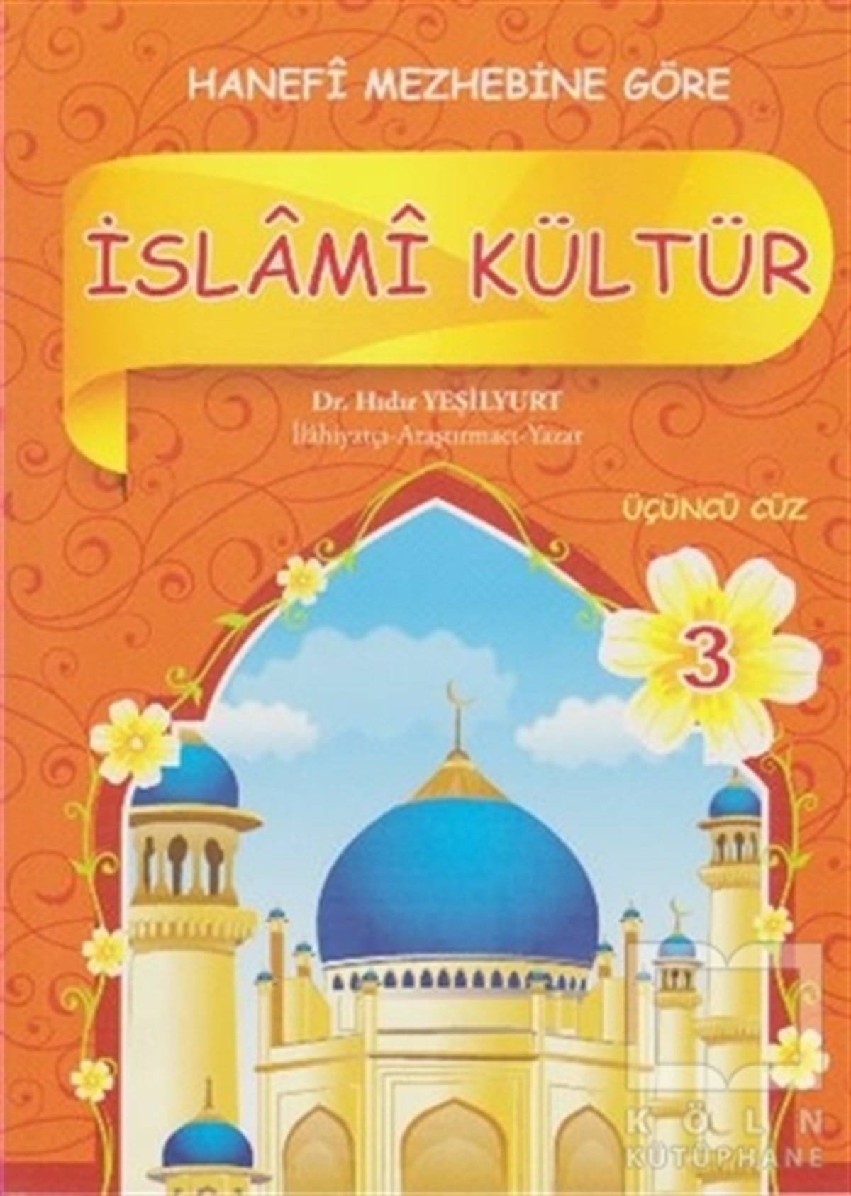 Hıdır YeşilyurtDiğerİslami Kültür Hanefi 3