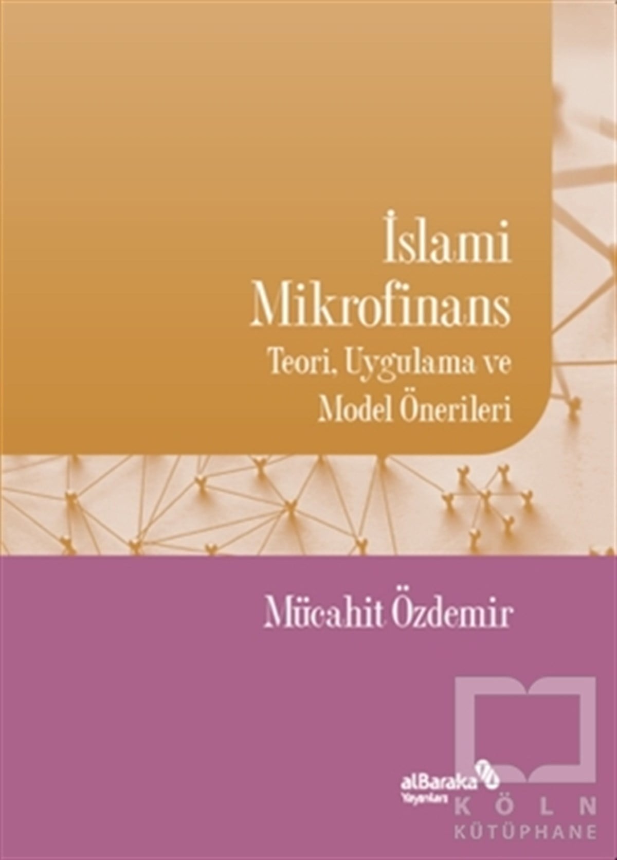 Mücahit ÖzdemirBorsa Kitaplarıİslami Mikrofinans