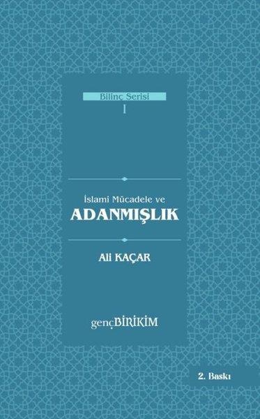 Ali Kaçarİslami Kitaplarİslami Mücadele ve Adanmışlık