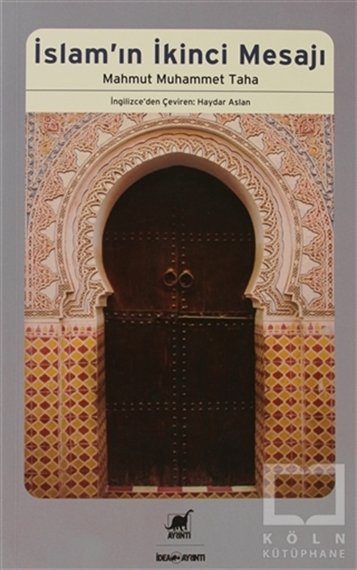 Mahmut Muhammet TahaDin Felsefesiİslamın İkinci Mesajı