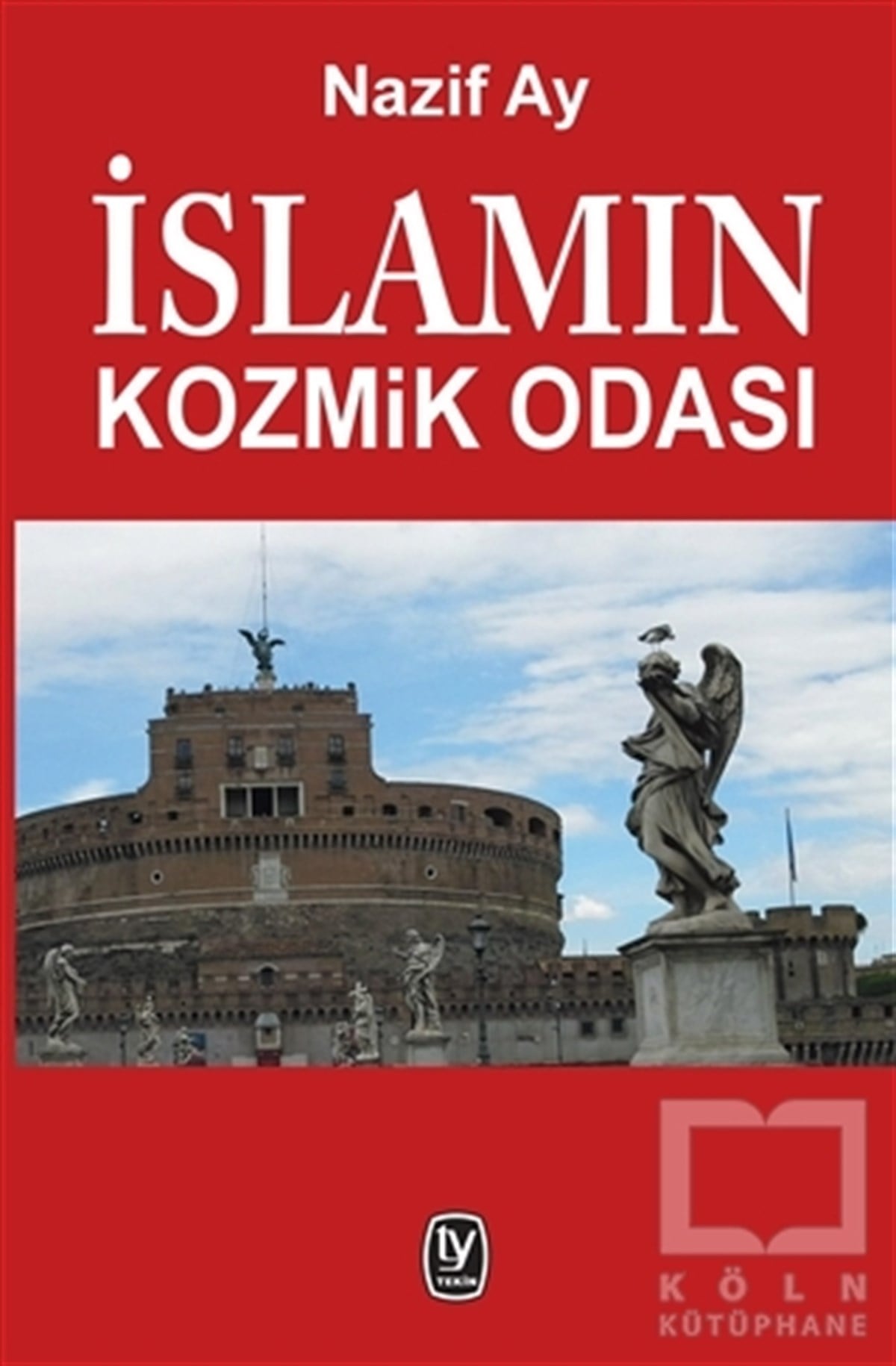 Nazif AyDiğerİslamın Kozmik Odası