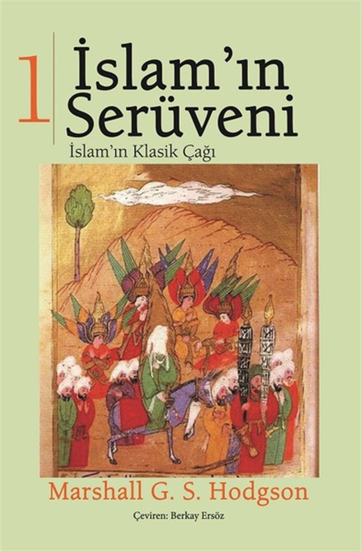 Marshal G. S. Hodgsonİslami Kitaplarİslamın Serüveni Seti-3 Kitap Takım