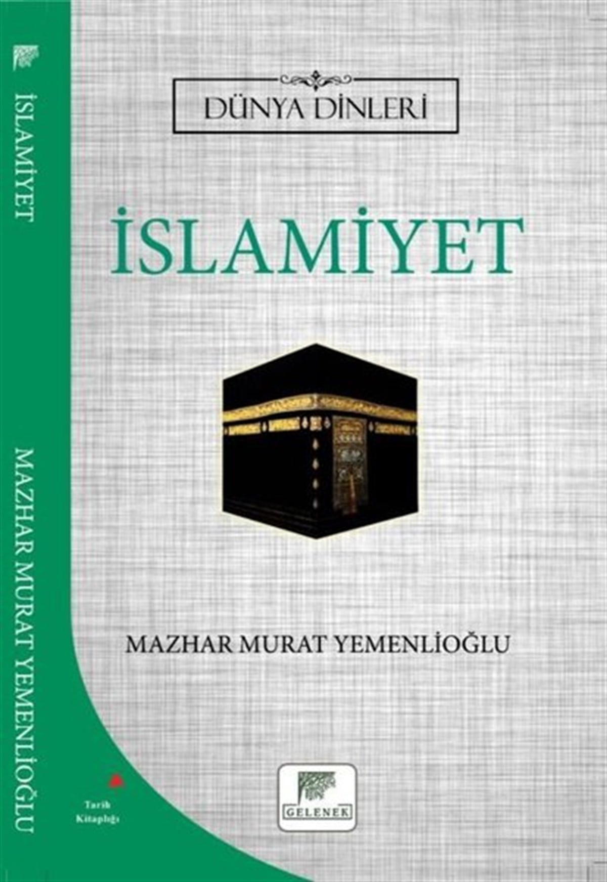 Mazhar Murat Yemenlioğluİslami Kitaplarİslamiyet - Dünya Dinleri