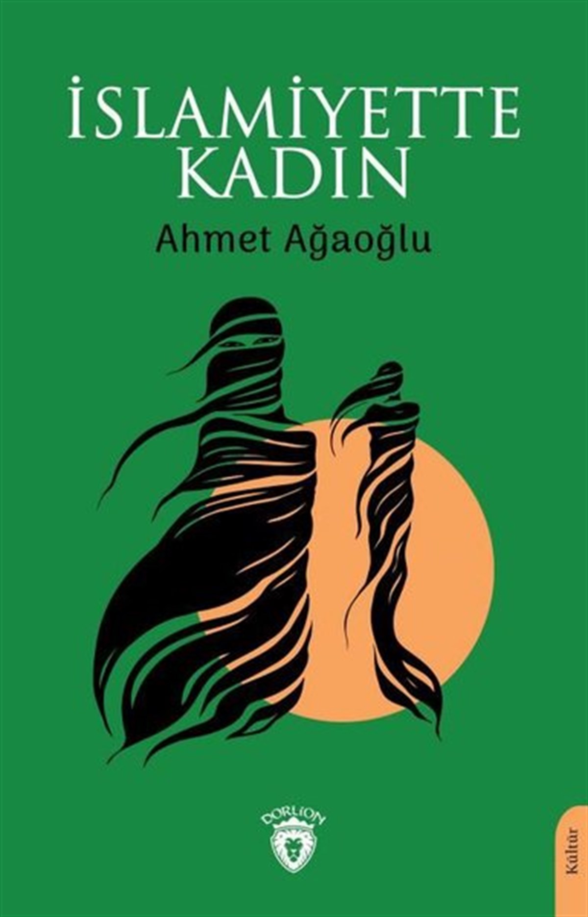 Ahmet Ağaoğluİslami Kitaplarİslamiyette Kadın