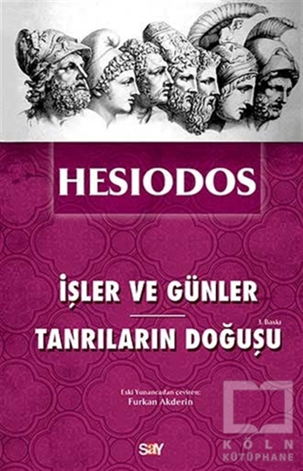 HesiodosReferans Kitaplarİşler ve Günler - Tanrıların Doğuşu