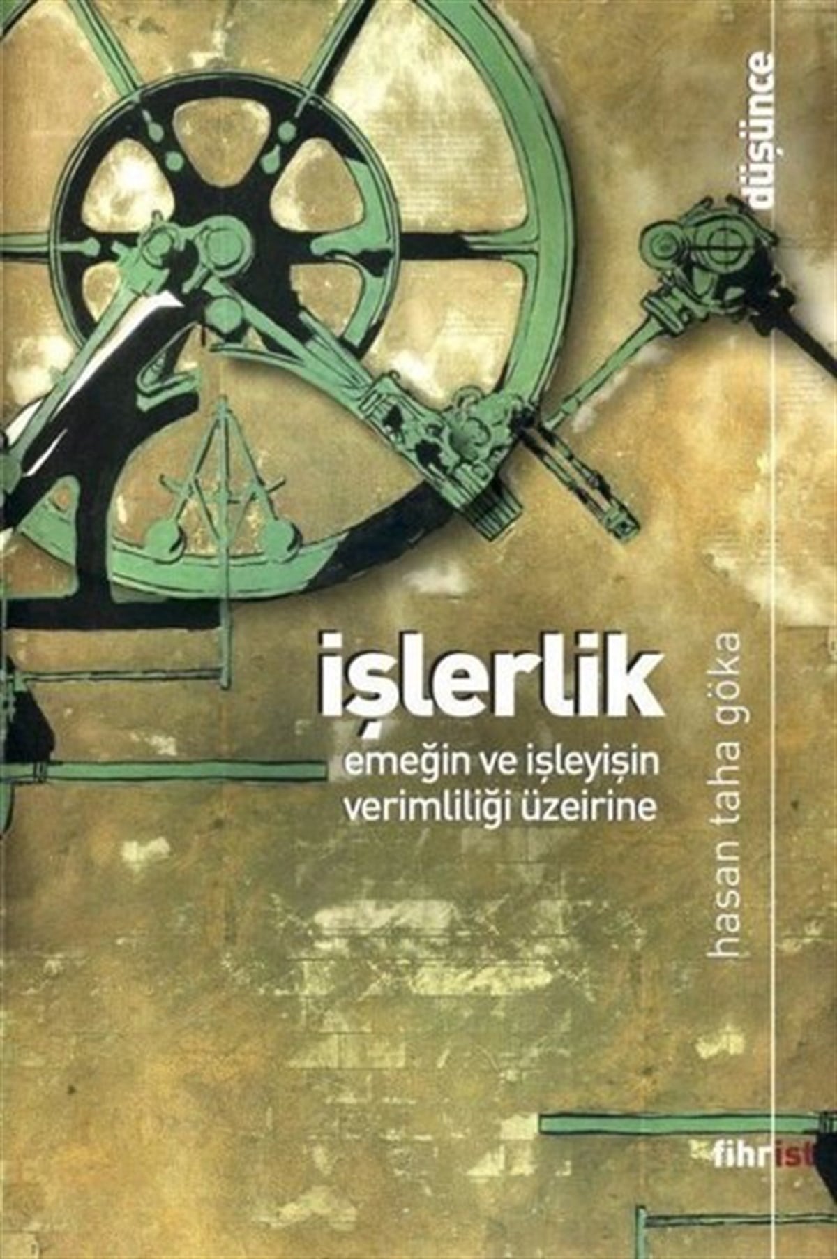 Hasan Taha Gökaİş Dünyası Kitaplarıİşlerlik