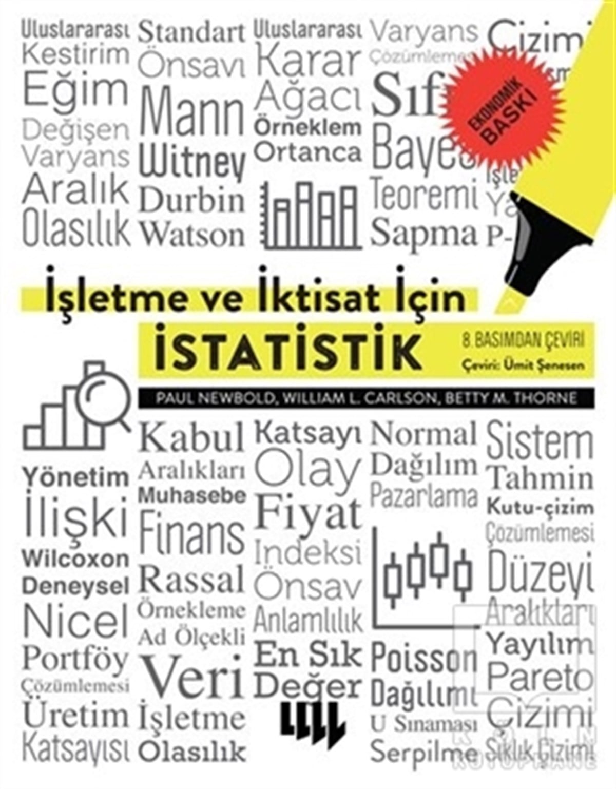 Paul NewboldAkademikİşletme ve İktisat için İstatistik (Ekonomik Baskı)