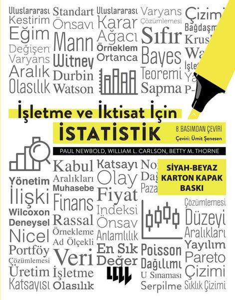 Betty M. ThorneEğitimİşletme ve İktisat İçin İstatistik - Siyah Beyaz Baskı