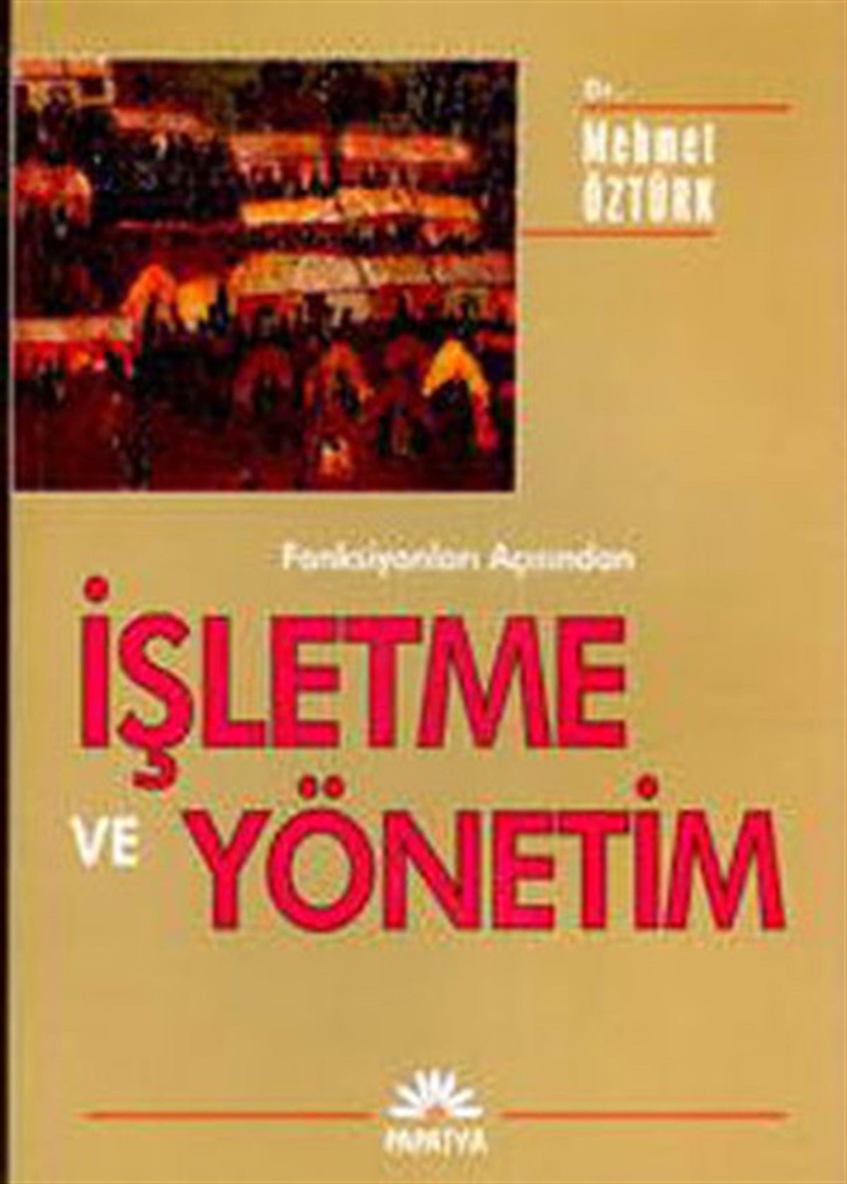 Mehmet ÖztürkYönetim / İş Geliştirme / Kaliteİşletme ve Yönetim
