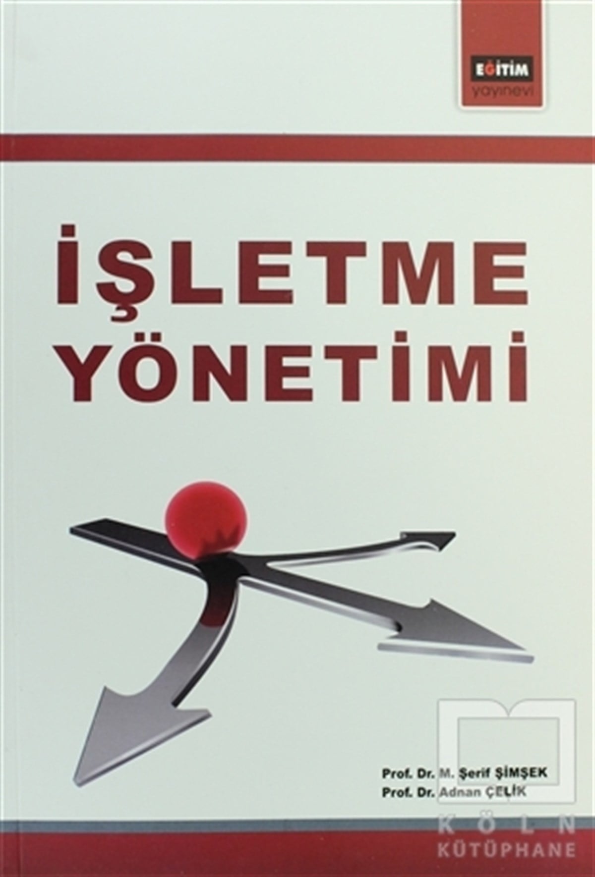 M. Şerif ŞimşekAkademikİşletme Yönetimi