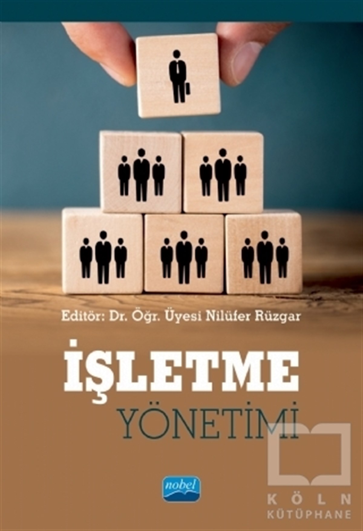 Nilüfer Rüzgarİşletme, Muhasebe, Maliye Kitaplarıİşletme Yönetimi
