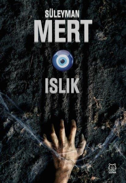Süleyman MertTürkiye RomanIslık