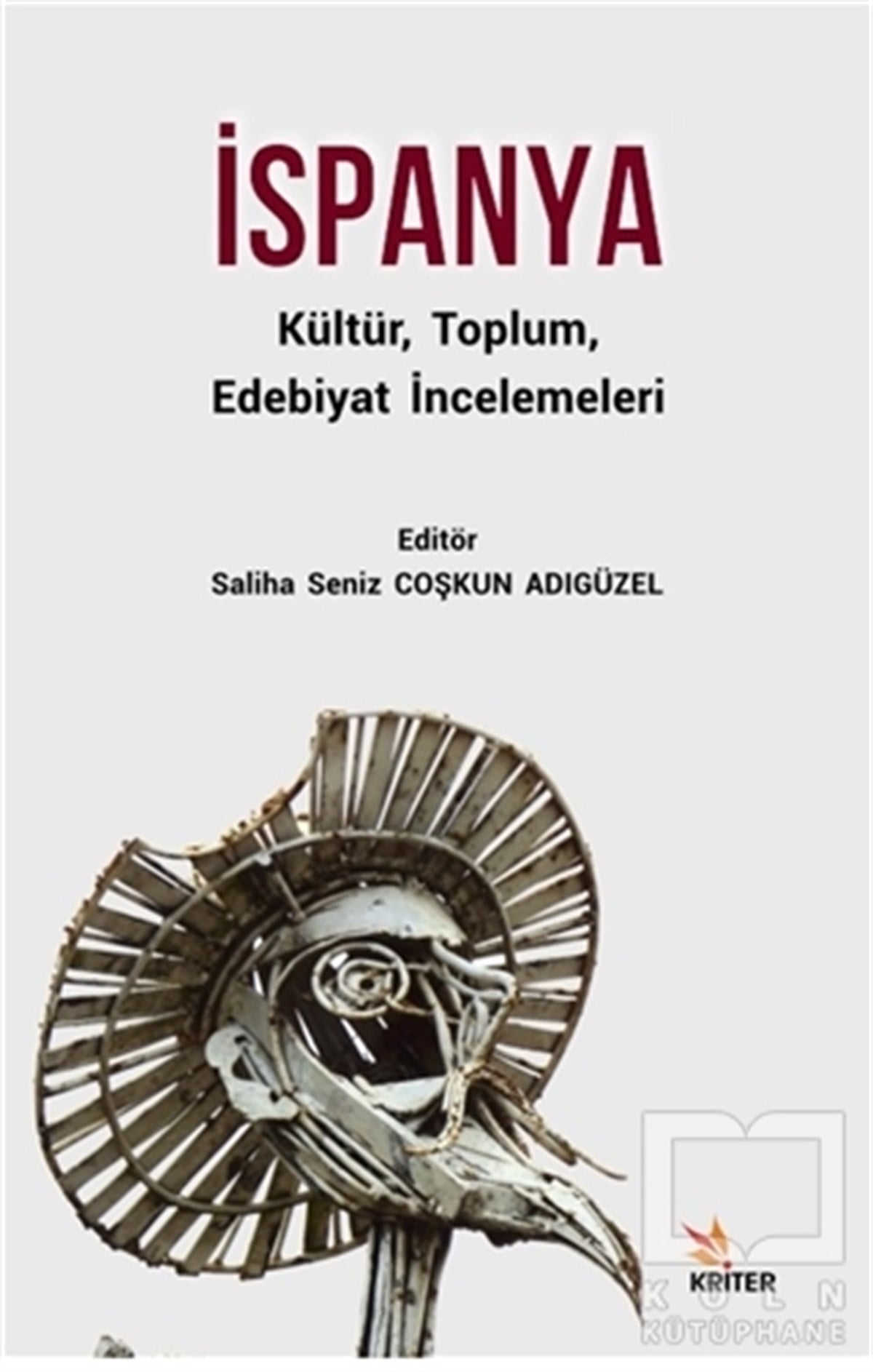 Saliha Seniz Coşkun AdıgüzelKültür Tarihiİspanya