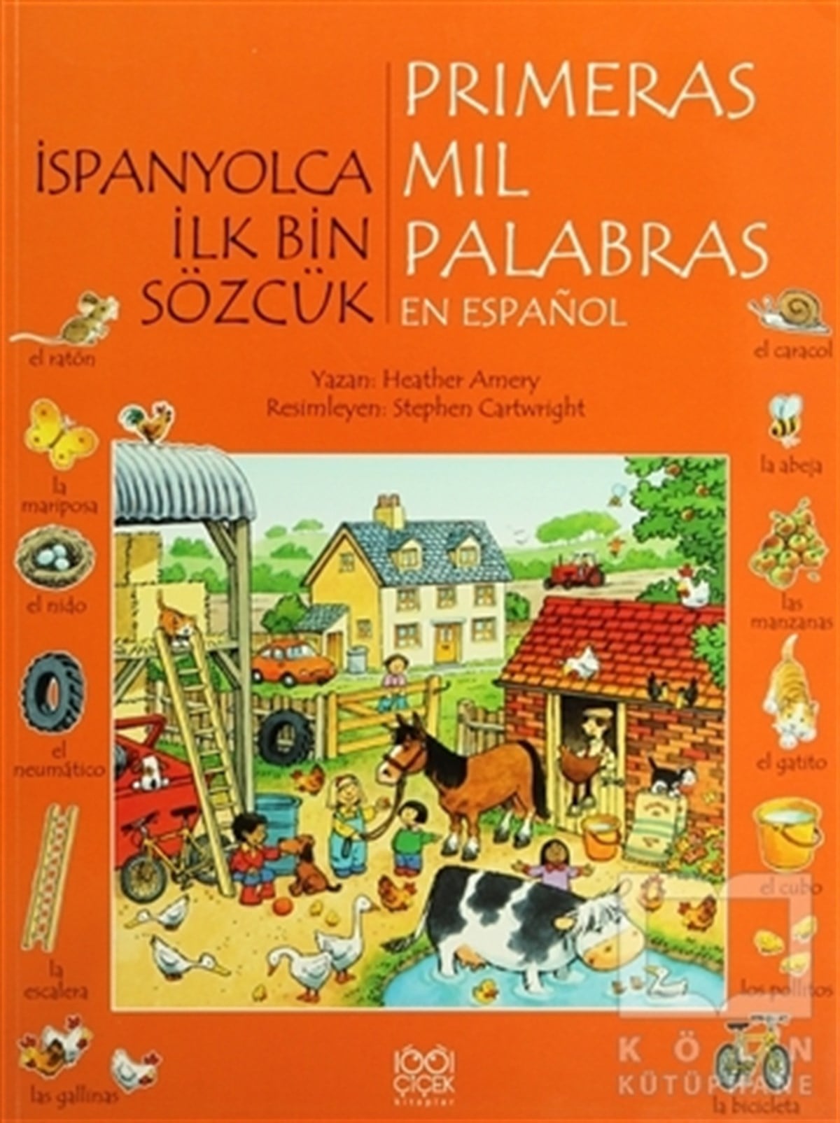 Heather AmeryDiğerİspanyolca İlk Bin Sözcük - Primeras Mil Palabras en Espanol