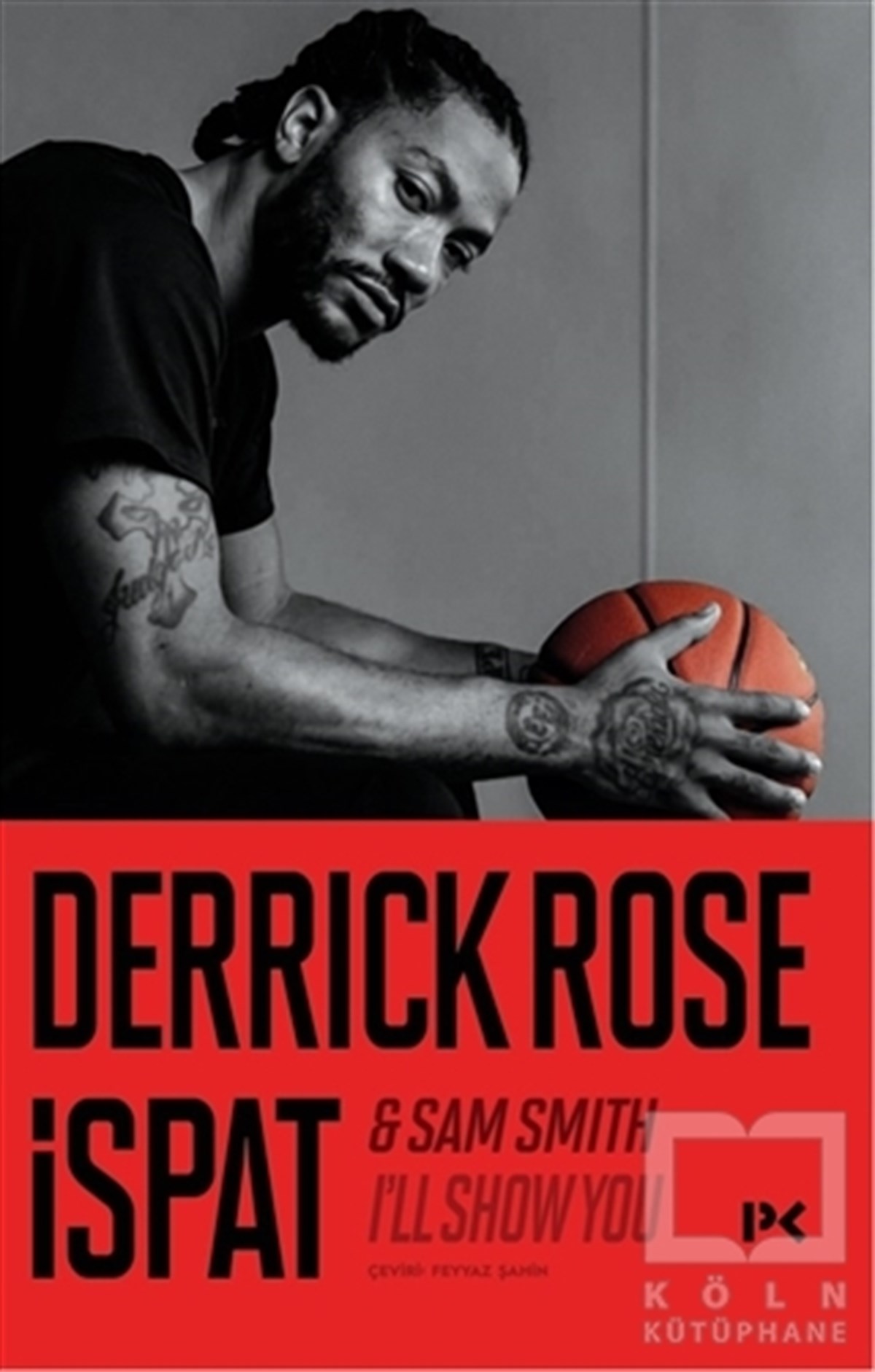 Derrick RoseSpor Kitaplarıİspat