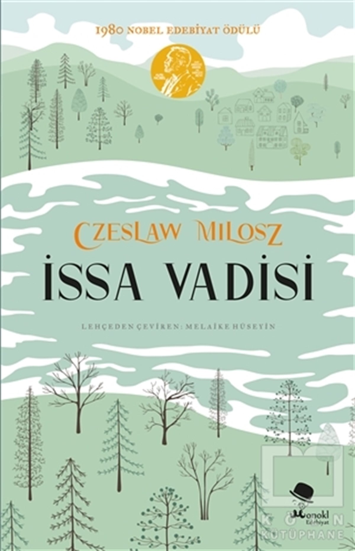 Czeslaw MiloszTürkçe Romanlarİssa Vadisi