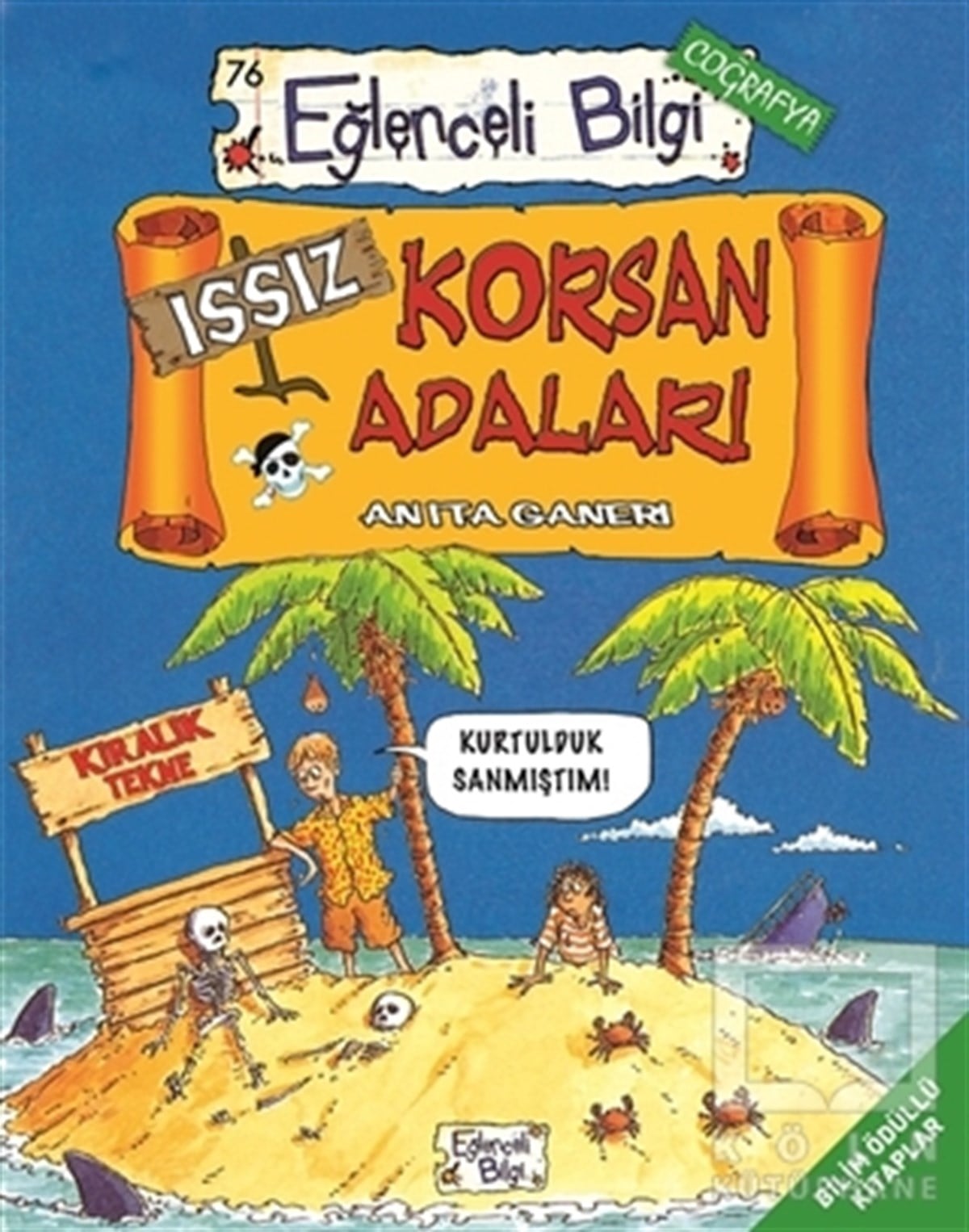Anita GaneriÇocuk RomanlarıIssız Korsan Adaları